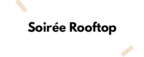 Soirée Rooftop